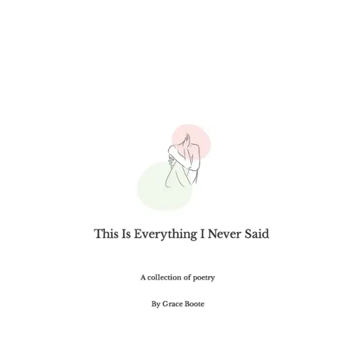 This Is Everything I Never Said