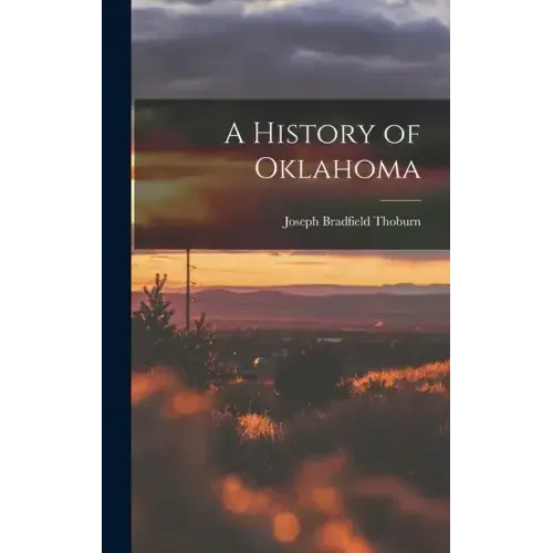 A History of Oklahoma