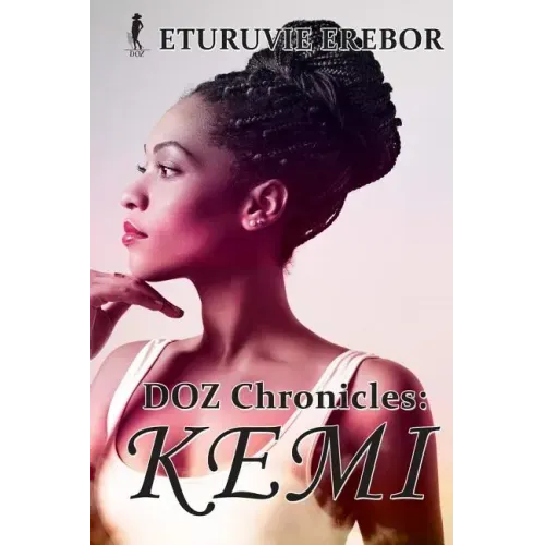 DOZ Chronicles: Kemi