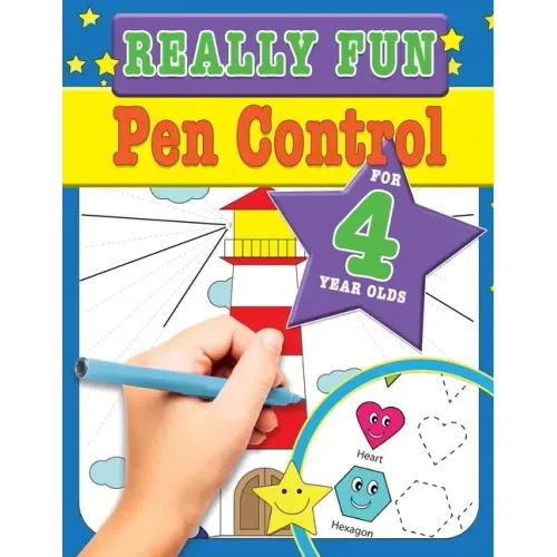 Really Fun Pen Control For 4 Year Olds: Fun & educational motor skill activities for four year old children