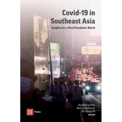 COVID-19 in Southeast Asia: Insights for a post-pandemic world