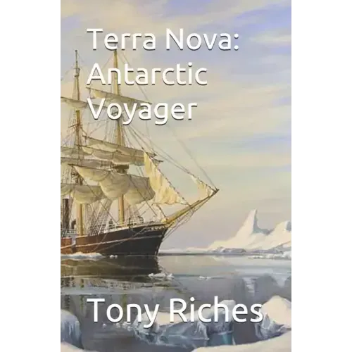 Terra Nova: Antarctic Voyager