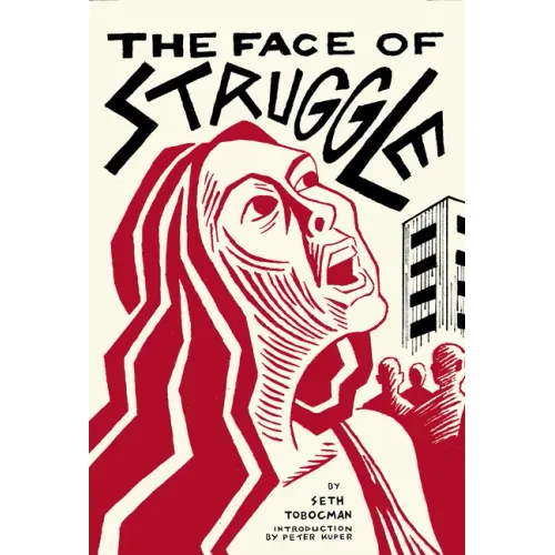 The Face of Struggle: An Allegory Without Words