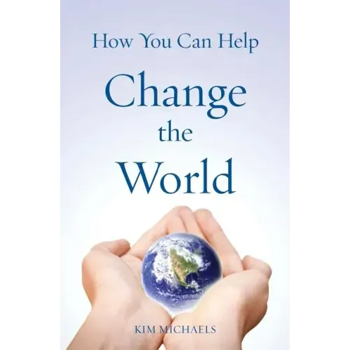 How You Can Help Change the World