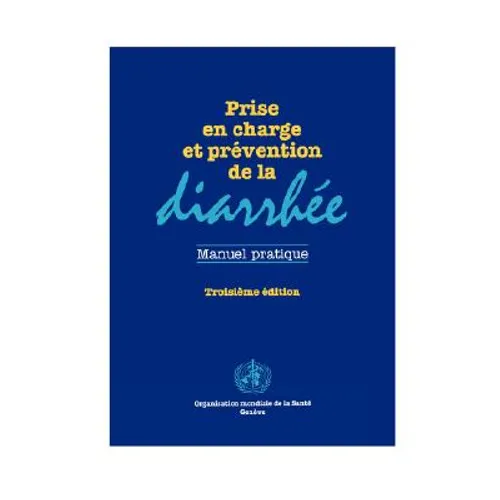 Prise en charge et prévention de la diarrhée