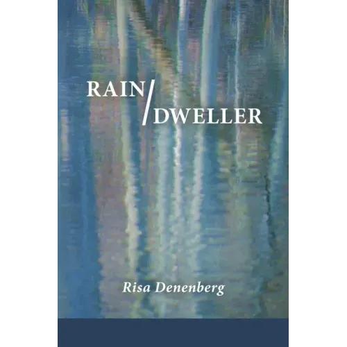 Rain / Dweller