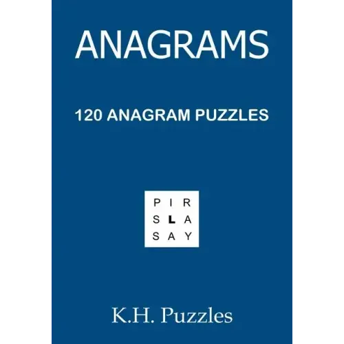 Anagrams: 120 Anagram Puzzles