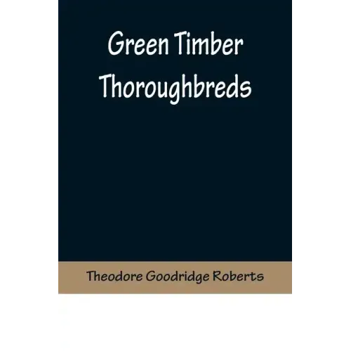 Green Timber Thoroughbreds