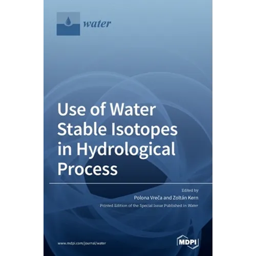 Use of Water Stable Isotopes in Hydrological Process
