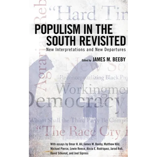 Populism in the South Revisited: New Interpretations and New Departures