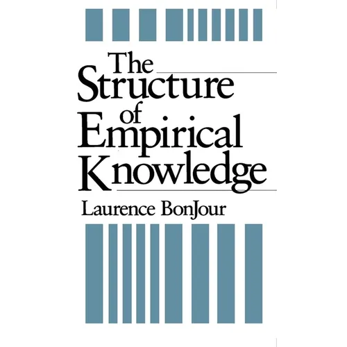 The Structure of Empirical Knowledge