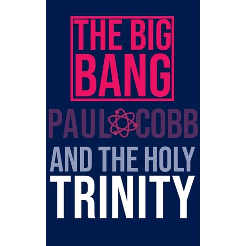 The Big Bang and the Holy Trinity