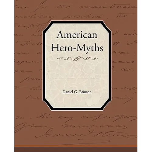American Hero-Myths