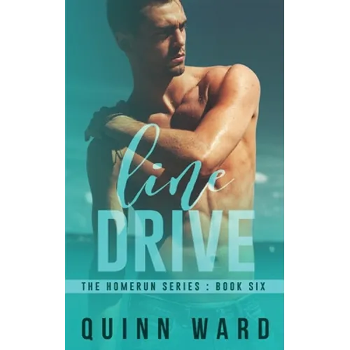 Line Drive: A Chance Encounter Gay Sports Romance