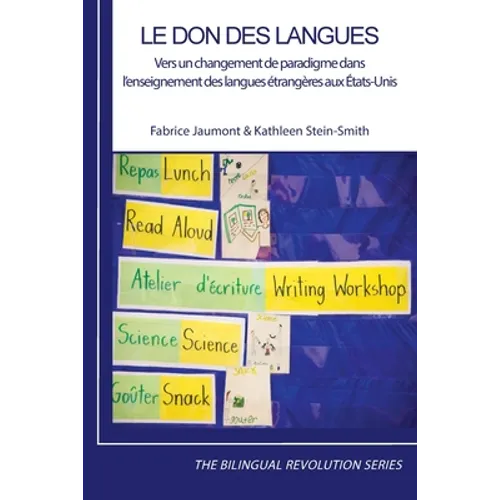 Le don des langues: Vers un changement de paradigme dans l'enseignement des langues étrangères aux États-Unis