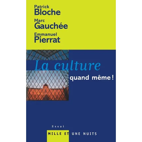 La Culture Quand Meme