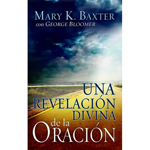 Una Revelación Divina de la Oración