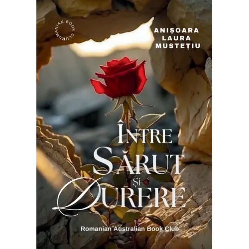 Intre Sarut si Durere
