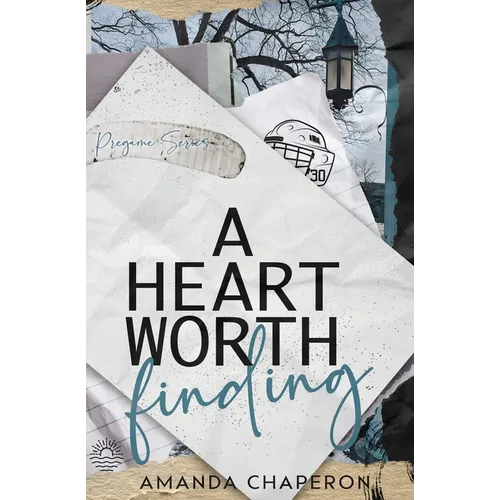 A Heart Worth Finding: Alternate Edition