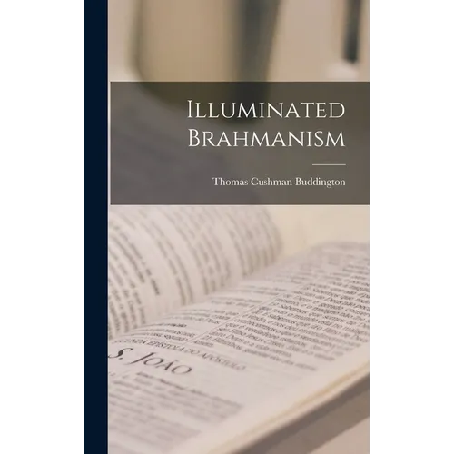 Illuminated Brahmanism