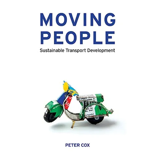 Moving People: Sustainable Transport Development