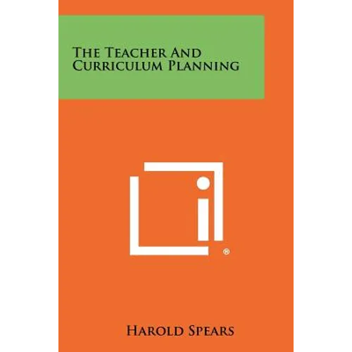 The Teacher And Curriculum Planning