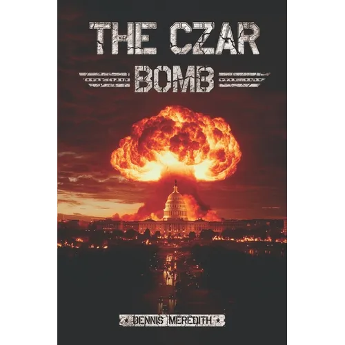 The Czar Bomb
