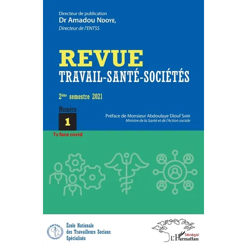 Travail santé sociétés 1: Ts face covid