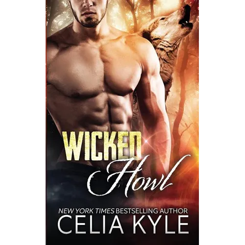 Wicked Howl (BBW Paranormal Shapeshifter Romance)