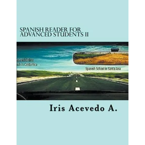 Spanish Reader for Advanced Students II