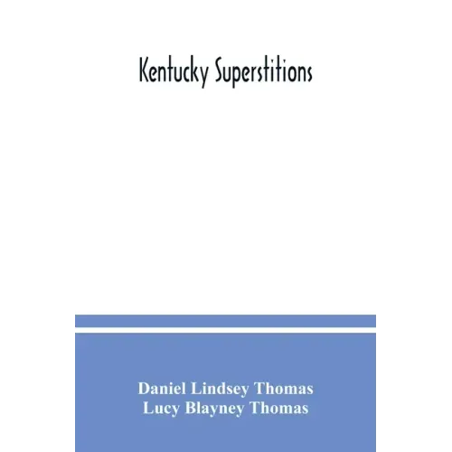 Kentucky superstitions