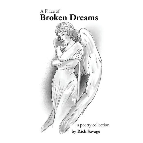 A Place of Broken Dreams