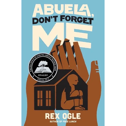 Abuela, Don't Forget Me