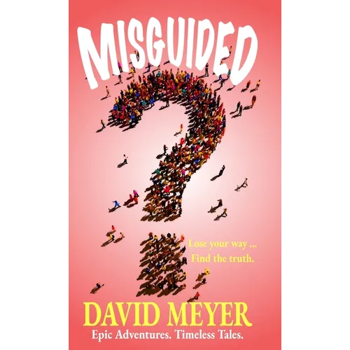 Misguided