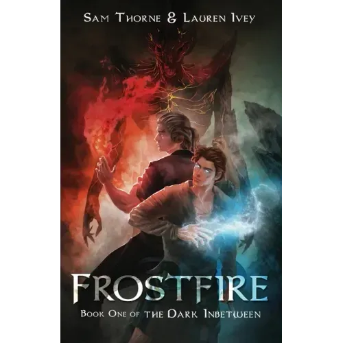Frostfire: Book One of The Dark Inbetween