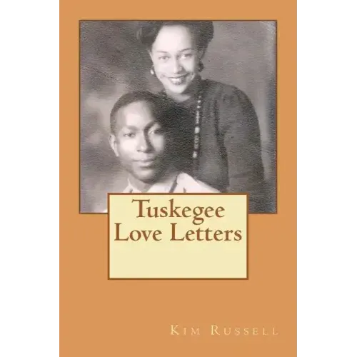 Tuskegee Love Letters