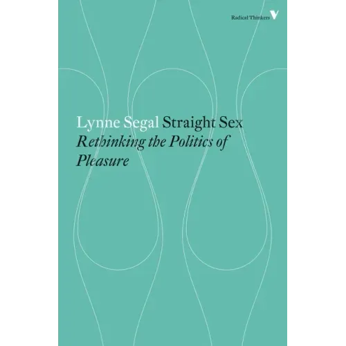 Straight Sex: Rethinking the Politics of Pleasure