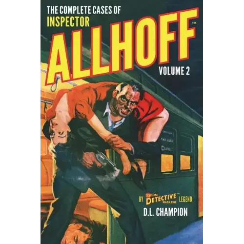 The Complete Cases of Inspector Allhoff, Volume 2