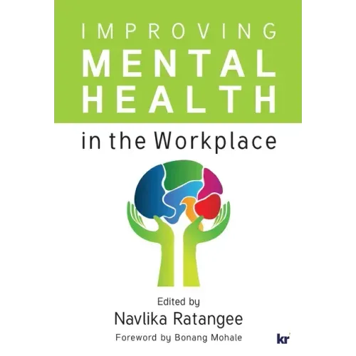 Improving Mental Health in the Workplace