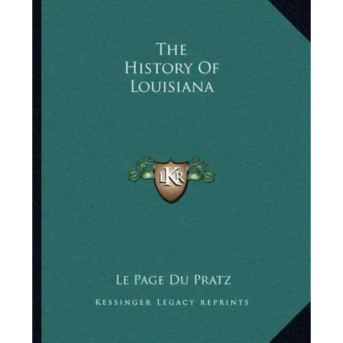 The History Of Louisiana
