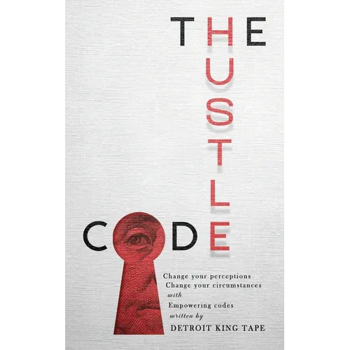 The Hustle Code