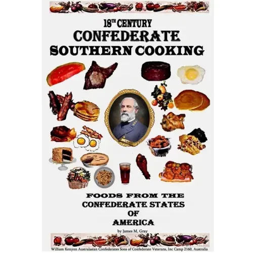 18th Century Confederate Southern Cooking