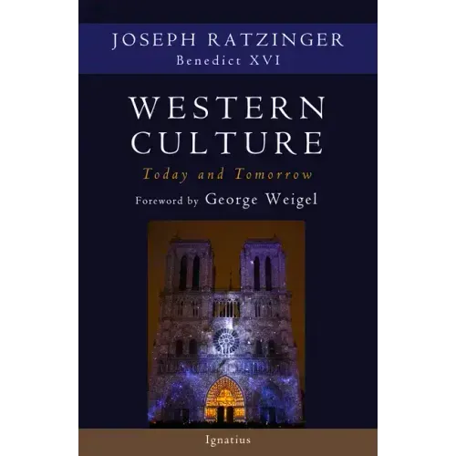 Western Culture Today and Tomorrow: Addressing Fundamental Issues