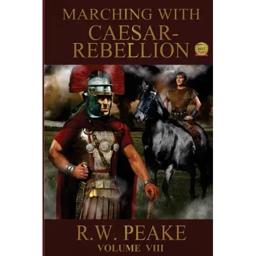 Marching With Caesar: Rebellion