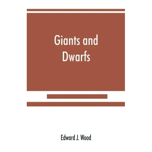 Giants and dwarfs