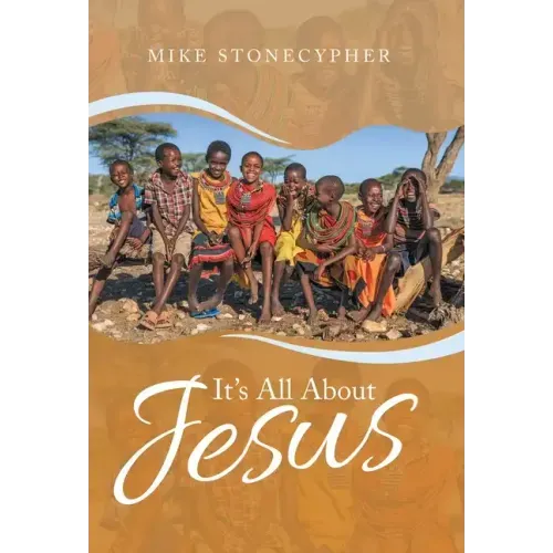 It's All About Jesus