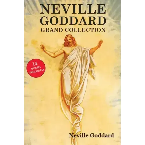 Neville Goddard Grand Collection