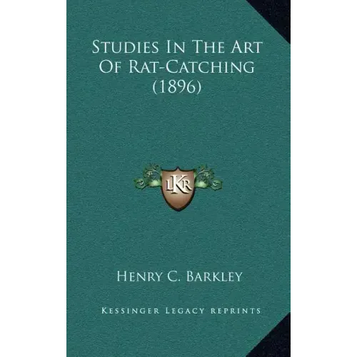 Studies in the Art of Rat-Catching (1896)
