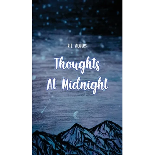 Thoughts at Midnight