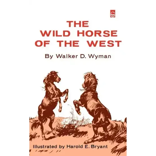The Wild Horse of the West